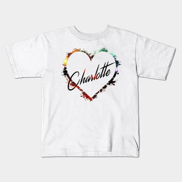 I Love Charlotte Kids T-Shirt by StupidHead